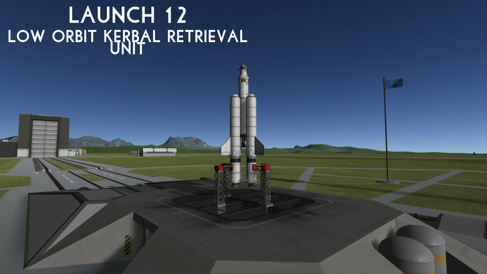 Launch 12 – Low Orbit Kerbal Retrieval Unit