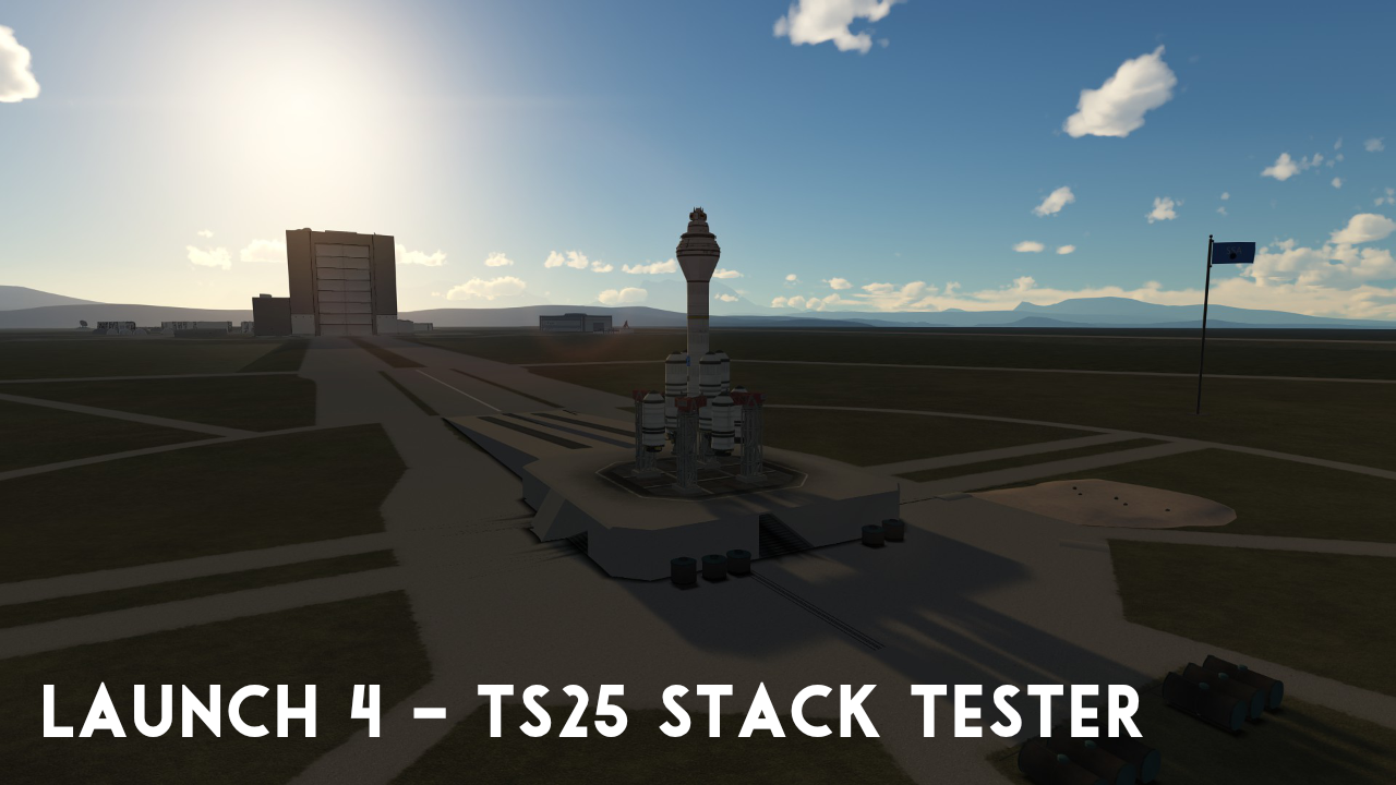 Launch 4 – TS25-Stack Tester