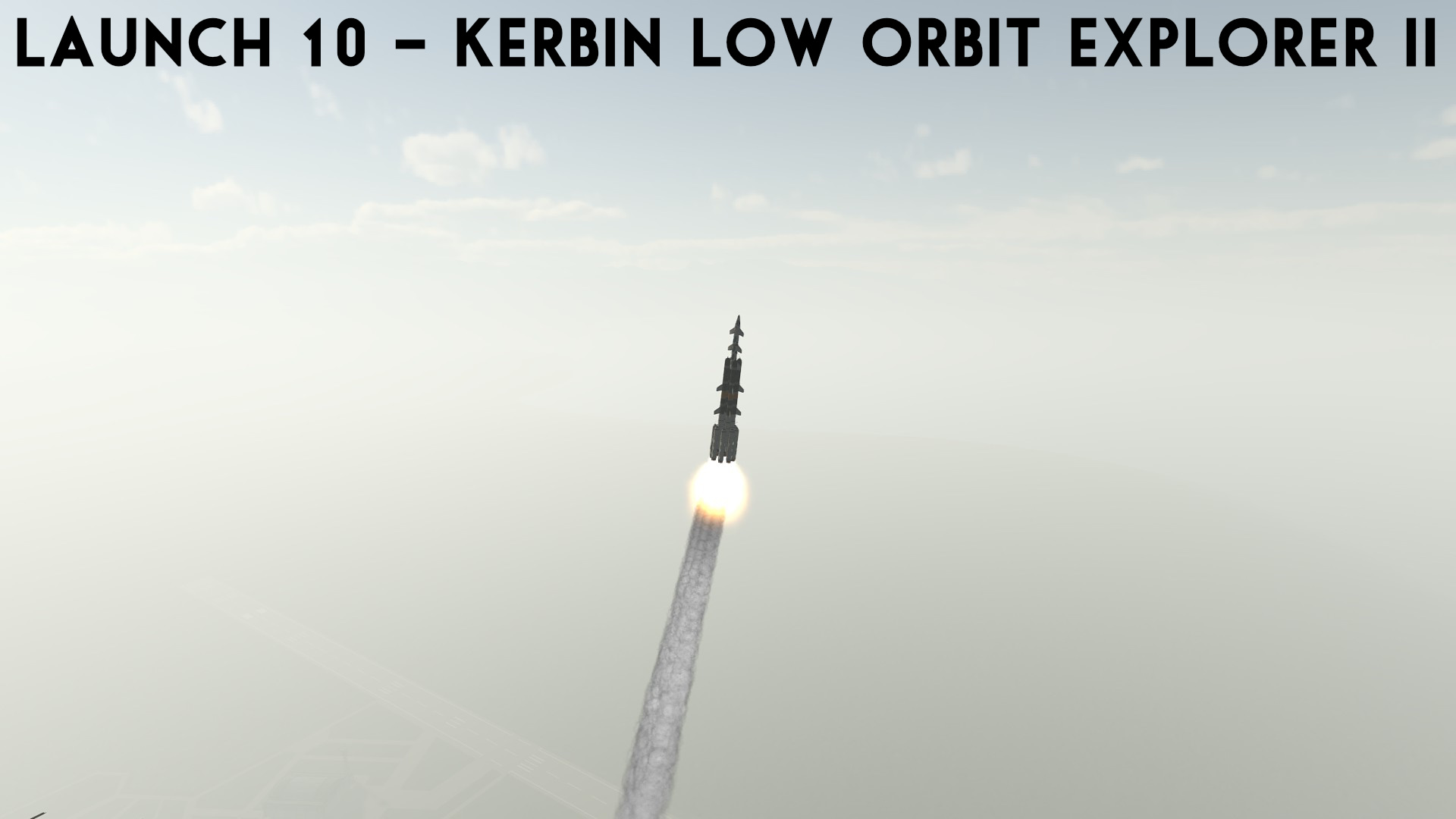 Launch 10 – Kerbin Low Orbit Explorer II